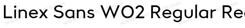Linex Sans W02 Regular Regular字体转换